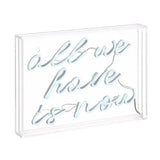Neon All We Have Is Now Contemporary Glam Acrylic Box USB Operated LED Neon Light